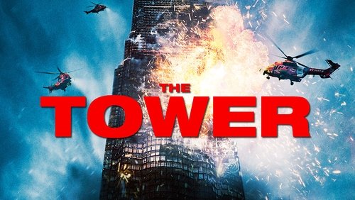 The Tower - Tháp Lửa - Hình 3