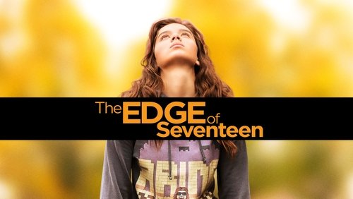 The Edge of Seventeen - Khi Em 17 - Hình 2