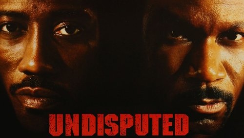 Undisputed - Quyết Đấu - Hình 3