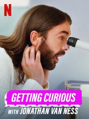 Hiếu Kỳ Cùng Jonathan Van Ness (2022)