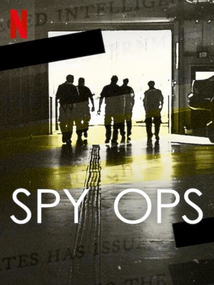 Spy Ops: Hoạt Động Tình Báo (2023)