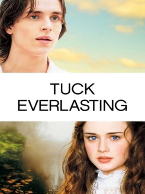 Nhà Tuck bất tử (2002)