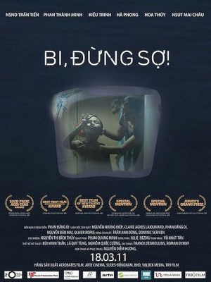 Bi, Đừng Sợ!