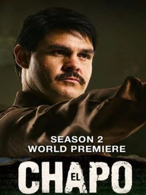 Trùm Ma Túy El Chapo (Mùa 2)