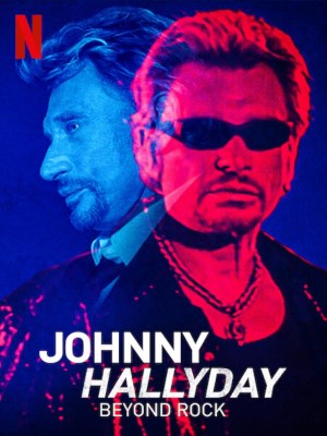 Johnny Hallyday: Hơn Cả Rock (2022)