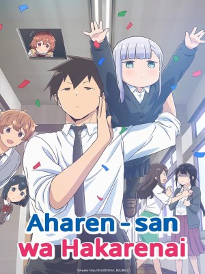 Chẳng Thể Lý Giải Nổi Aharen-san (Mùa 1) (2022)