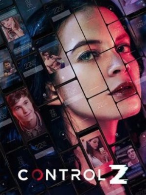 Control Z: Bí Mật Giấu Kín (Mùa 3) (2022)