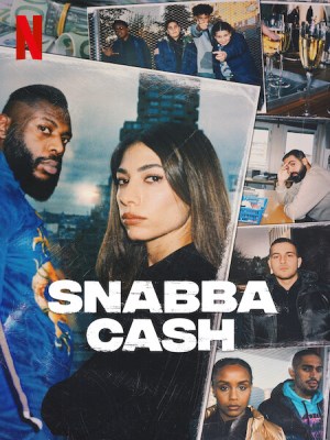 Snabba Cash: Đồng Tiền Phi Pháp (Mùa 2) (2022)
