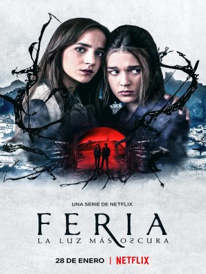 Feria: Ánh Sáng Tăm Tối Nhất (2022)