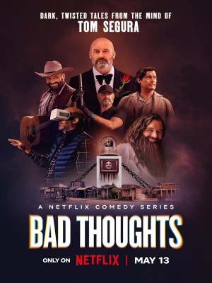 Tom Segura: Những Ý Nghĩ Xấu (2025)