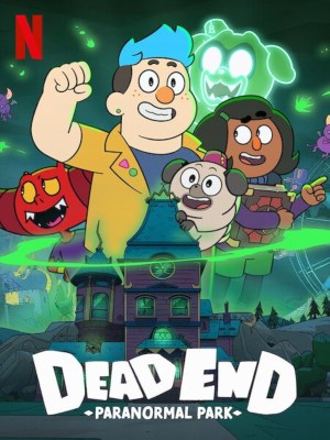 Dead End: Công Viên Ma Quái (2022)