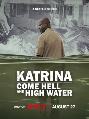 Katrina: Vượt Qua Bão Tố (2025)