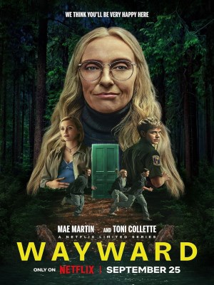 Wayward: Lạc Lối (2025)