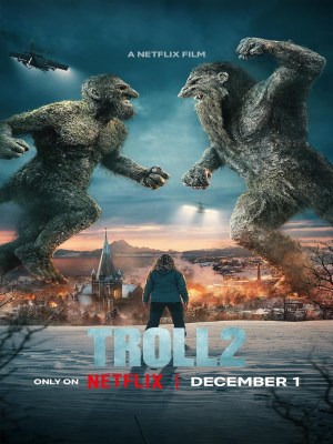 Troll: Quỷ Núi Khổng Lồ 2