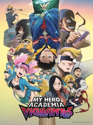 Học Viện Anh Hùng: Vigilantes (Mùa 2)