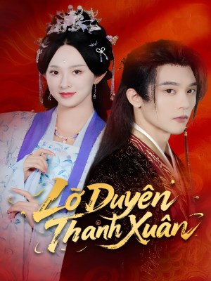 Lỡ Duyên Thanh Xuân
