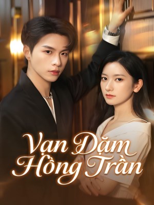 Vạn Dặm Hồng Trần (2026)
