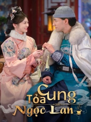 Cung Tỏa Ngọc Lan