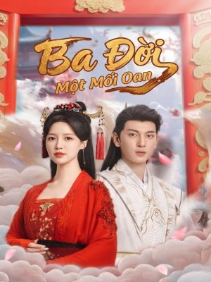 Ba Đời Một Mối Oan