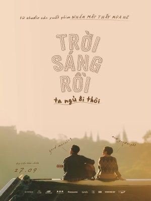 Trời Sáng Rồi, Ta Ngủ Đi Thôi (2019)