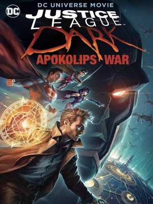 Liên Minh Công Lý Bóng Đêm: Cuộc Chiến Apokolips (2020)