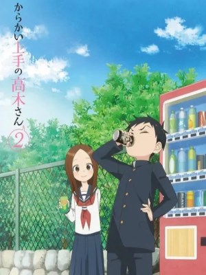 Nhất Quỷ Nhì Ma Thứ Ba Takagi (Mùa 2) (2019)