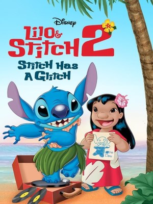 Lilo Và Stitch 2: Phép Màu Yêu Thương (2005)