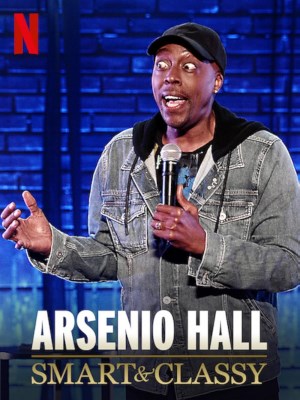 Arsenio Hall: Smart and Classy (2019)