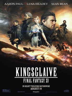 Final Fantasy XV: Đội Vệ Binh Tinh Nhuệ (2016)