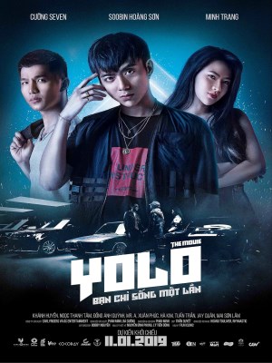 YOLO - Bạn Chỉ Sống Một Lần (2019)