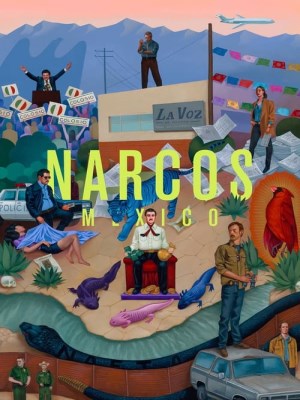 Trùm Ma Túy: Mexico (Mùa 3) (2021)