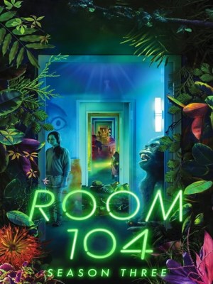 Căn Phòng 104 (Mùa 3) (2019)