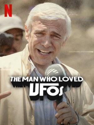 Người Đàn Ông Yêu UFO (2024)