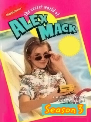 Thế Giới Bí Mật Của Alex Mack (Mùa 3) (1996)