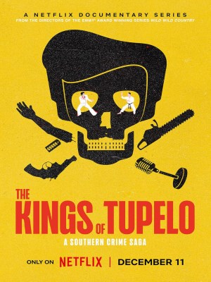 Những Vị Vua Của Tupelo: Tội Phạm Miền Nam (2024)