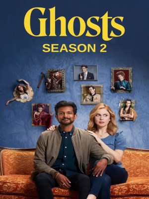 Ghosts (Mùa 2) (2022)
